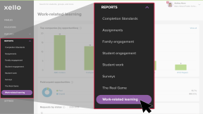 Educator account in Xello with the Reports menu open and Work-based learning being selected
